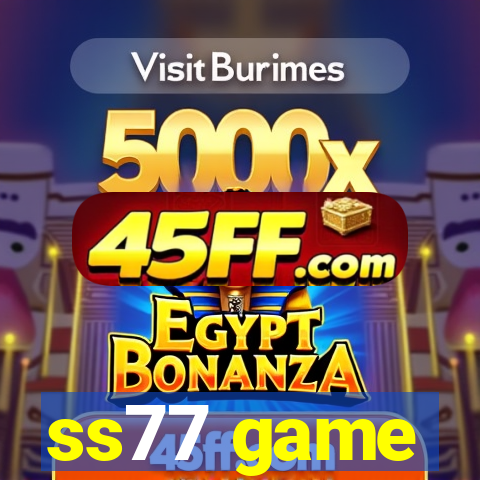 ss77 game